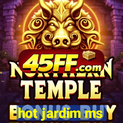 hot jardim ms